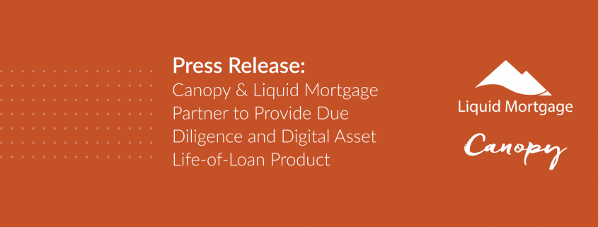 Canopy-Liquid Mortgage-Press-Release